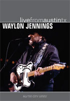 Waylon Jennings: Live From Austin, TX