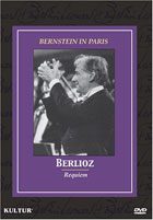 Bernstein In Paris: Berlioz: Requiem