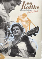 Leo Kottke: Home And Away: Revisited