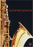Ernie Watts Quartet: Live