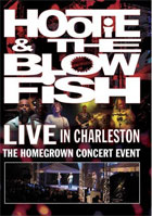 Hootie And The Blowfish: Live In Charleston