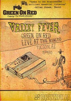 Green On Red: Valley Fever Live At Rialto