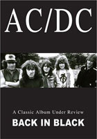 AC/DC: Back In Black: Classic Album: Under Review