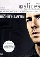 Pioneers Of Electric Music Vol.1: Richie Hawtin