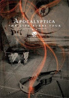 Apocalyptica: The Life Burns Tour