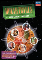 Mozartballs: Mad About Mozart