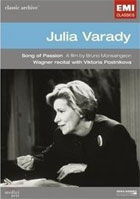 Julia Varady: Song Of Passion: Documentary