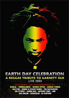 Earth Day Celebration: Reggae Tribute To Garnett Silk: Live 2003