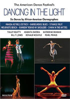 Dancing In The Light: Six Dance Compositions By African American Choreographers