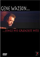Gene Watson: Greatest Hits