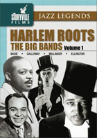 Harlem Roots Vol.1: The Big Bands: Ellington / Basie / Calloway / Millinder