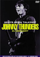 Johnny Thunders: Who's Been Talking?