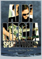 Al Di Meola: Speak A Volcano: Return To Electric Guitar