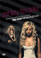 Ashley Tisdale: There's Something About Ashley: The Story Of Headstrong