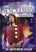 Snow Patrol: Phenomenon: The Independent Review