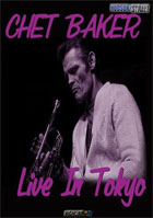Chet Baker: Live In Tokyo