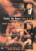 Shakin' The House: Live In L.A.
