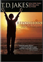 T.D. Jakes: Reposition Yourself: Living Life Without Limits