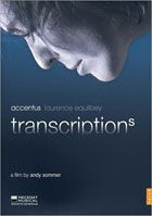 Accentus: Transcriptions: A Film By Andy Sommer