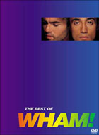 Wham!: The Best Of Wham!