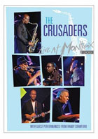 Crusaders: Live At Montreux 2003