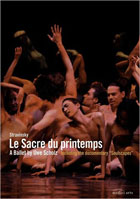 Stravinsky: Le Sacre Du Printemps: A Ballet By Uwe Scholz: Leipzig Ballet