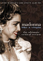 Madonna: Like A Virgin: Ultimate Critical Review