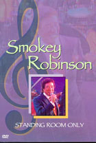 Smokey Robinson: Standing Room Only