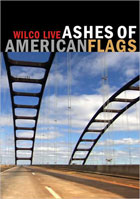Wilco: Ashes Of American Flages