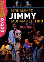 Jimmy Mohammad Trio: Mohammed Jimmy Mohammed Trio With Han Bennink