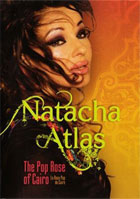 Natacha Atlas: The Pop Rose Of Cairo