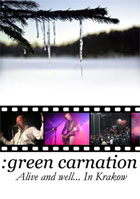 Green Carnation: Alive And Well: In Krakow: Limited Edition