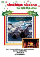John Denver: Rocky Mountain Christmas: The Yule Log Edition