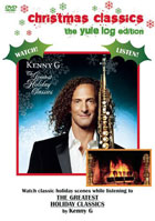 Kenny G: The Greatest Holiday: The Yule Log Edition
