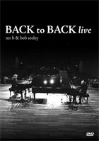 Mr. B And Bob Seeley: Back To Back Live