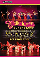 Bellydance Superstars Babelesque: Live From Tokyo