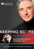 Shostakovich: Shostakovich's Symphony No. 5: Keeping Score: San Francisco Symphony