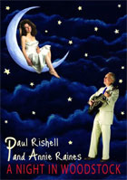 Paul Rishell And Annie Raines: A Night In Woodstock
