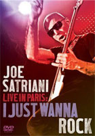 Joe Satriani: Live In Paris: Just Wanna Rock
