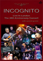 Incognito: Live In London: The 30th Anniversary Concert