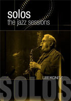 Lee Konitz: Solos: The Jazz Sessions