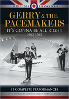British Invasion: Gerry And The Pacemakers: It's Gonna Be All Right: 1963-1965