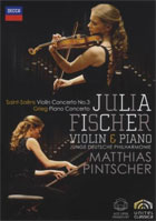 Saint-Saens: Violin Concerto No.3 / Grieg: Piano Concerto: Julia Fischer