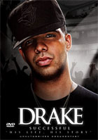 Drake: Successful: Unauthorized Documentary