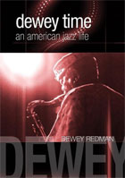 Dewey Redman: An American Jazz Life