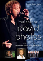 David Phelps: The Best Of David Phelps