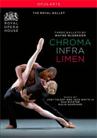 McGregor: Three Ballets By Wayne McGregor: Chroma / Infra / Limen: Federico Bonelli / Ricardo Cervera / Tamara Rojo