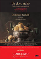 Scarlatti: A Daring Game