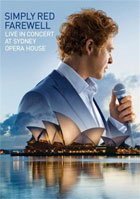 Simply Red: Farewell: Live in Concert At Sydney Opera House