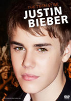 Justin Bieber: The Teen Star